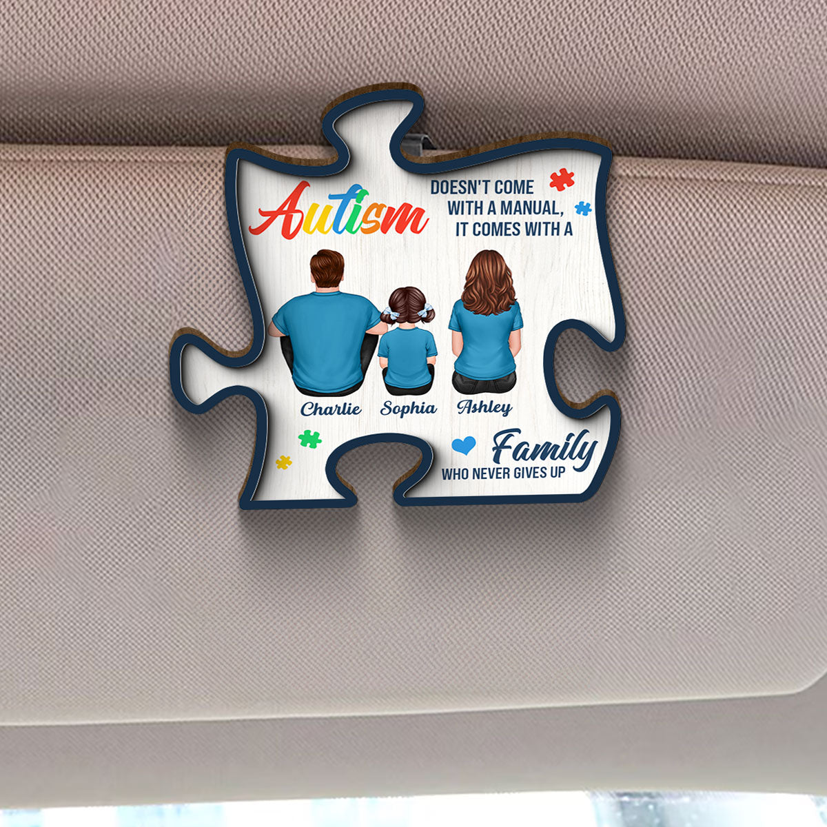Autism Comes With A Family Never Give Up Family Back View Personalized Car Visor