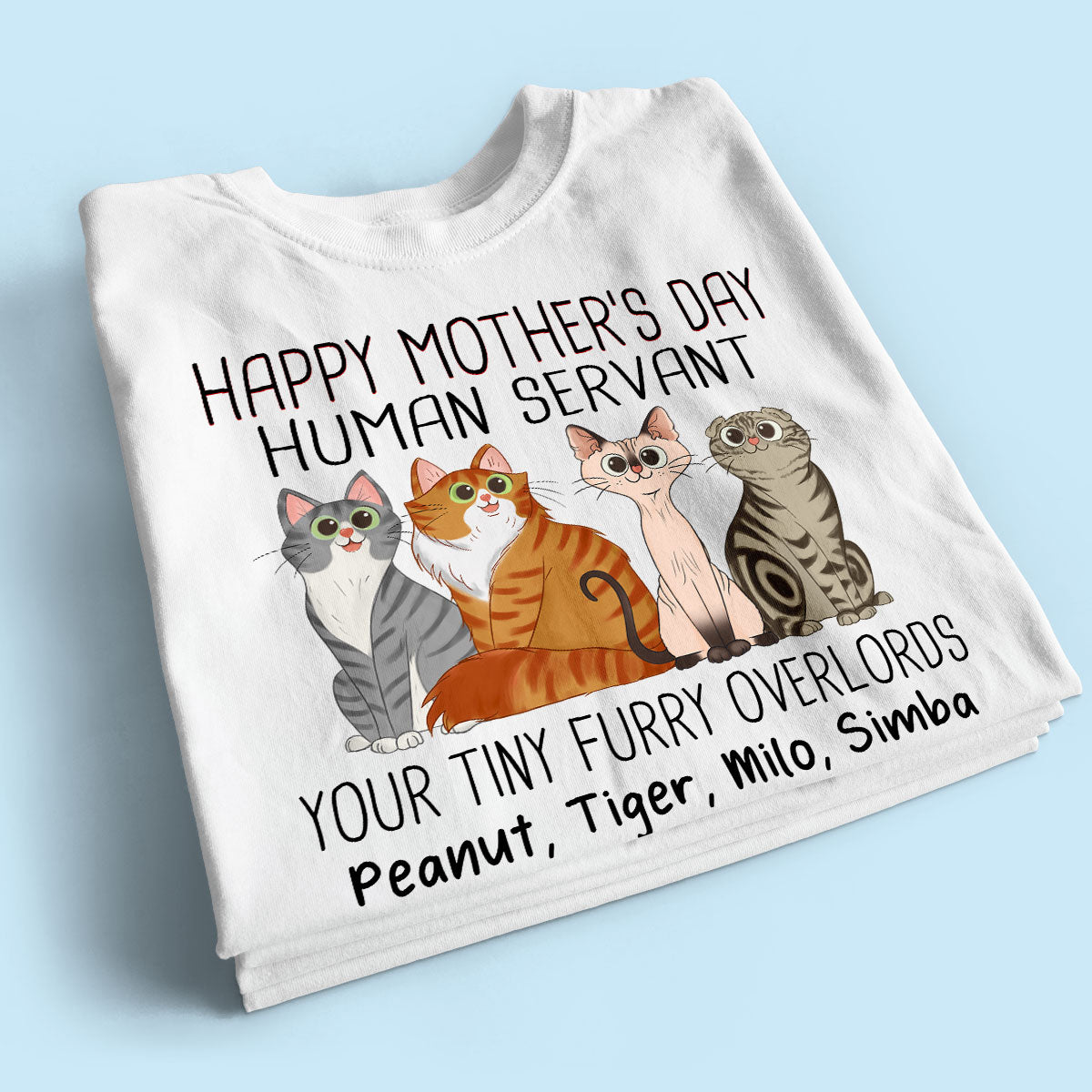 Cartoon Sitting Cats Happy Mother‘s Day Cat Human Servant Personalized Shirt