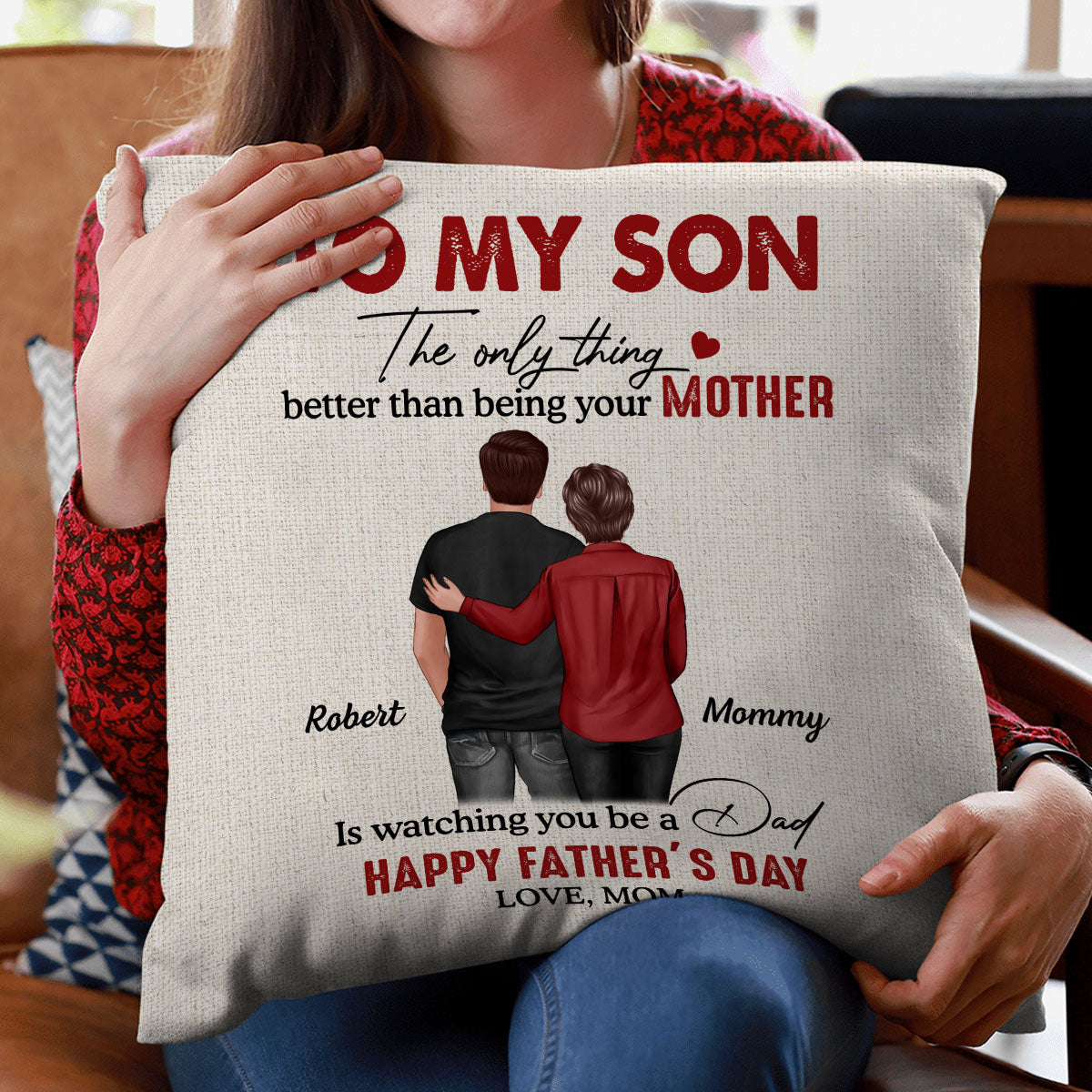 To My Son From Mom Happy Father‘s Day Back View Personalized Pillow (Insert Included)