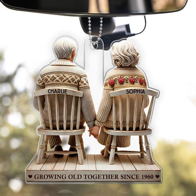 3D Effect Couple Sitting Holding Hands Growing Old Together Personalized Acrylic Car Hanger Ornament, Heartfelt  Gift For Couple, For Him, For Her, Husband, Wife