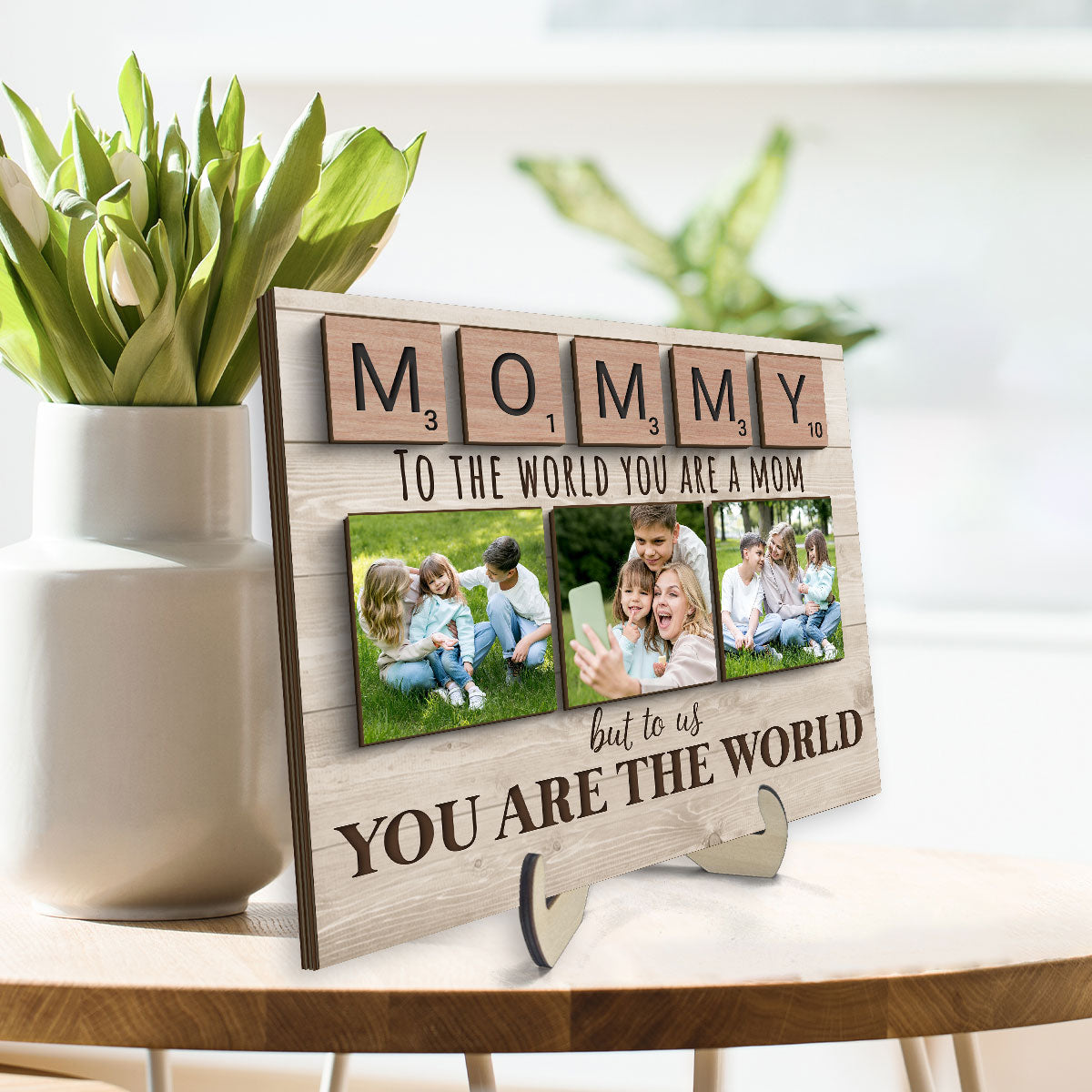 Mom To Me You Are The World Photo Insert Personalized 2-Layer Wooden Plaque