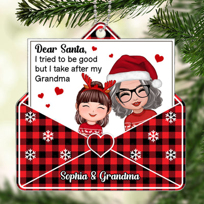 Doll Grandma Grandkid Crossed Arms Dear Santa I Tried To Be Good Personalized Acrylic Ornament