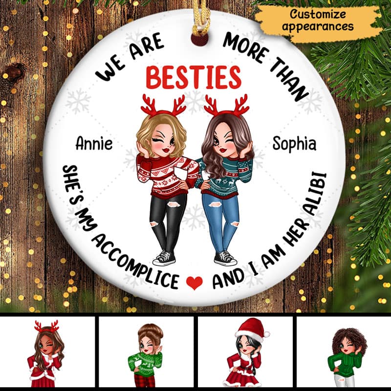 Pretty Women More Than Besties Accomplice Alibi Personalized Circle Ornament