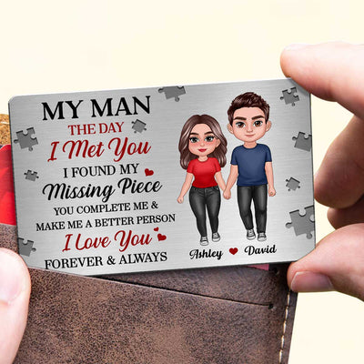 My Man The Day I Met You Couple Personalized Metal Wallet Card