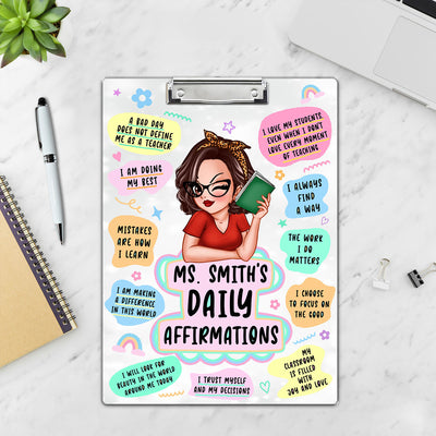 Teacher Daily Affirmations Colorful Teacher Appreciation Gift Personalized Clipboard