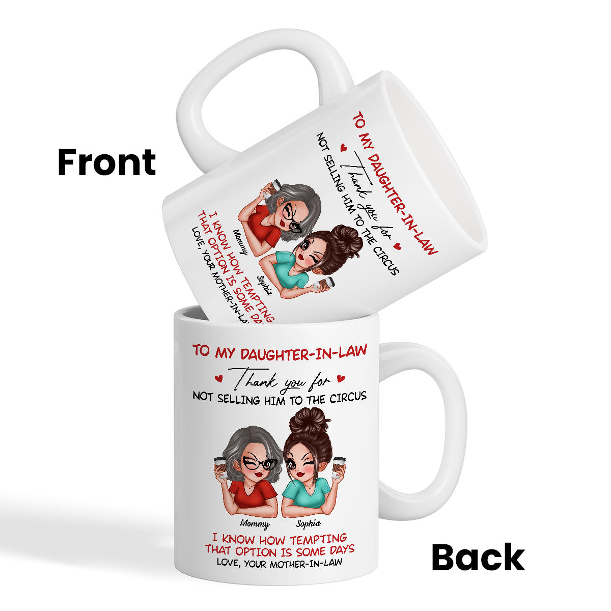 To My Daughter In Law Thank You For Not Selling My Son Funny Personalized Mug