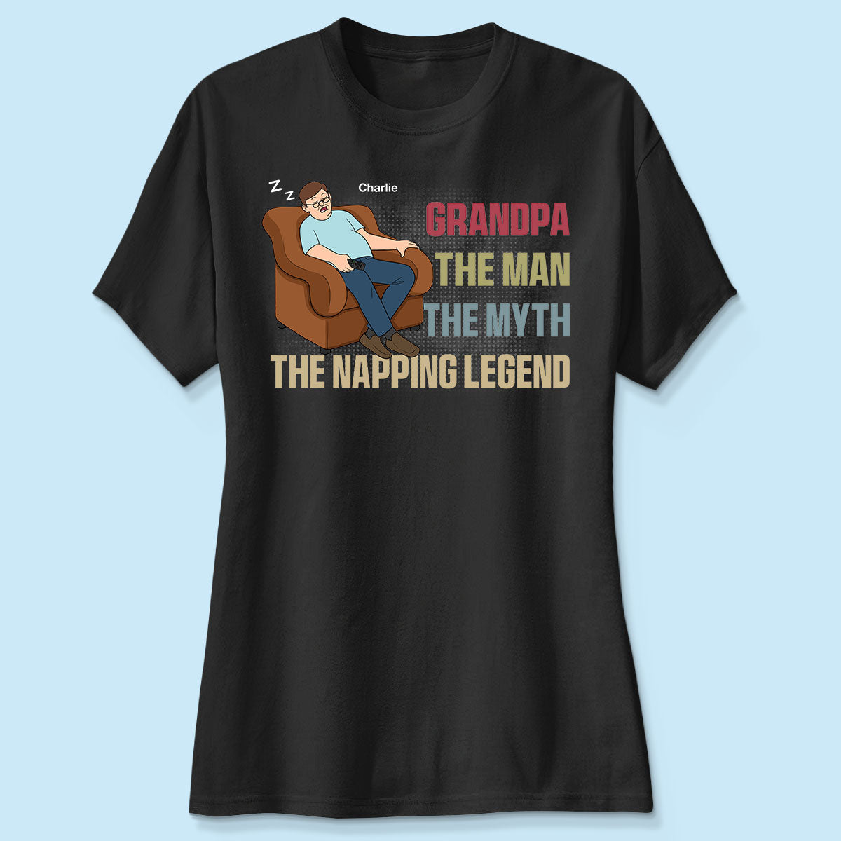 Grandpa The Man The Myth The Napping Legend Funny Father‘s Day Gift Personalized Shirt