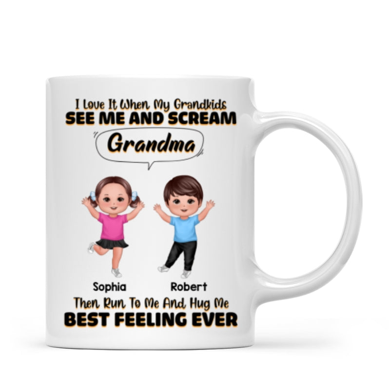Love When My Grandkids Scream Grandma Personalized Mug