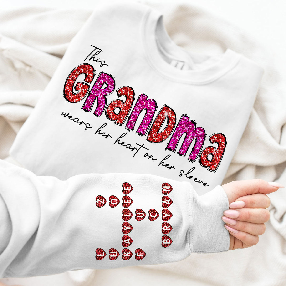 This Grandma Wears Heart On Her Sleeve Personalized Sleeve Printed Sweatshirt