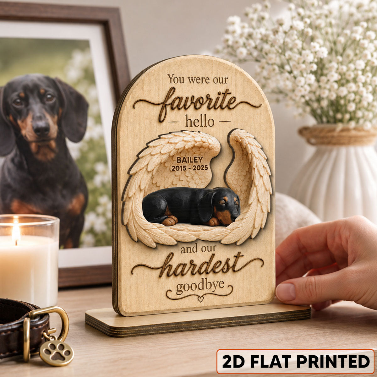 Pet Dog Cat Memorial Custom Photo You Were Our Favorite Hello - Personalized 2-Layered Wooden Plaque - Sympathy Gift, Remembrance Gift