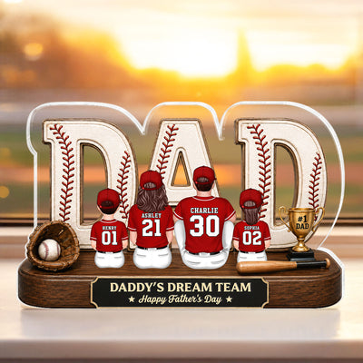 Baseball Daddy's Dream Team - Personalized Acrylic Block Plaque - Father's Day Gift For Dad, Husband, Baseball Fans