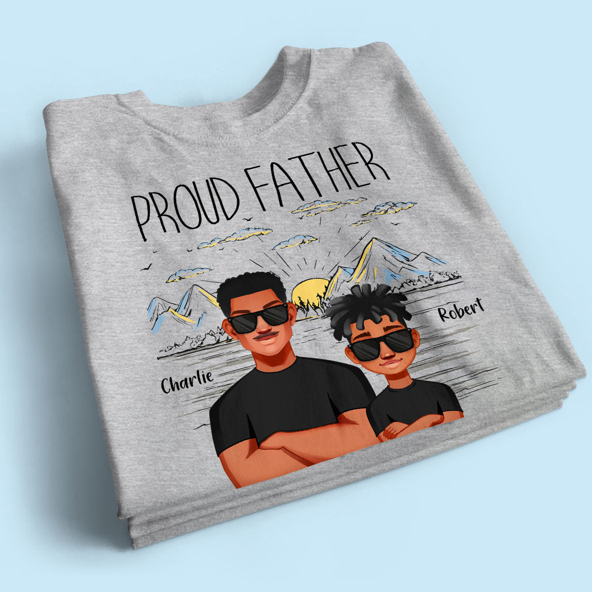 Proud Father Mountain Sketch Background Personalized Shirt