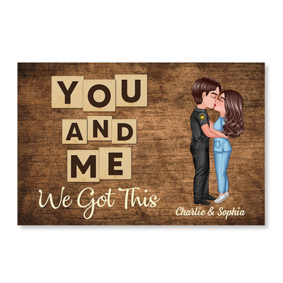 Wood Background You & Me We Got This Couple Personalized Poster