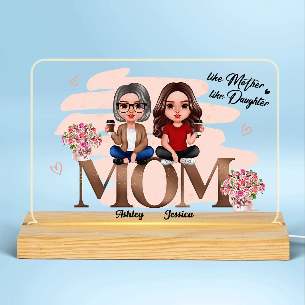 Mother Daughter Pink Flowers Sitting On Words Personalized Acrylic Custom Shape LED Night Light