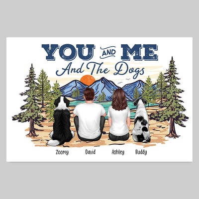 Couple Sitting You & Me And The Dogs Personalized Poster