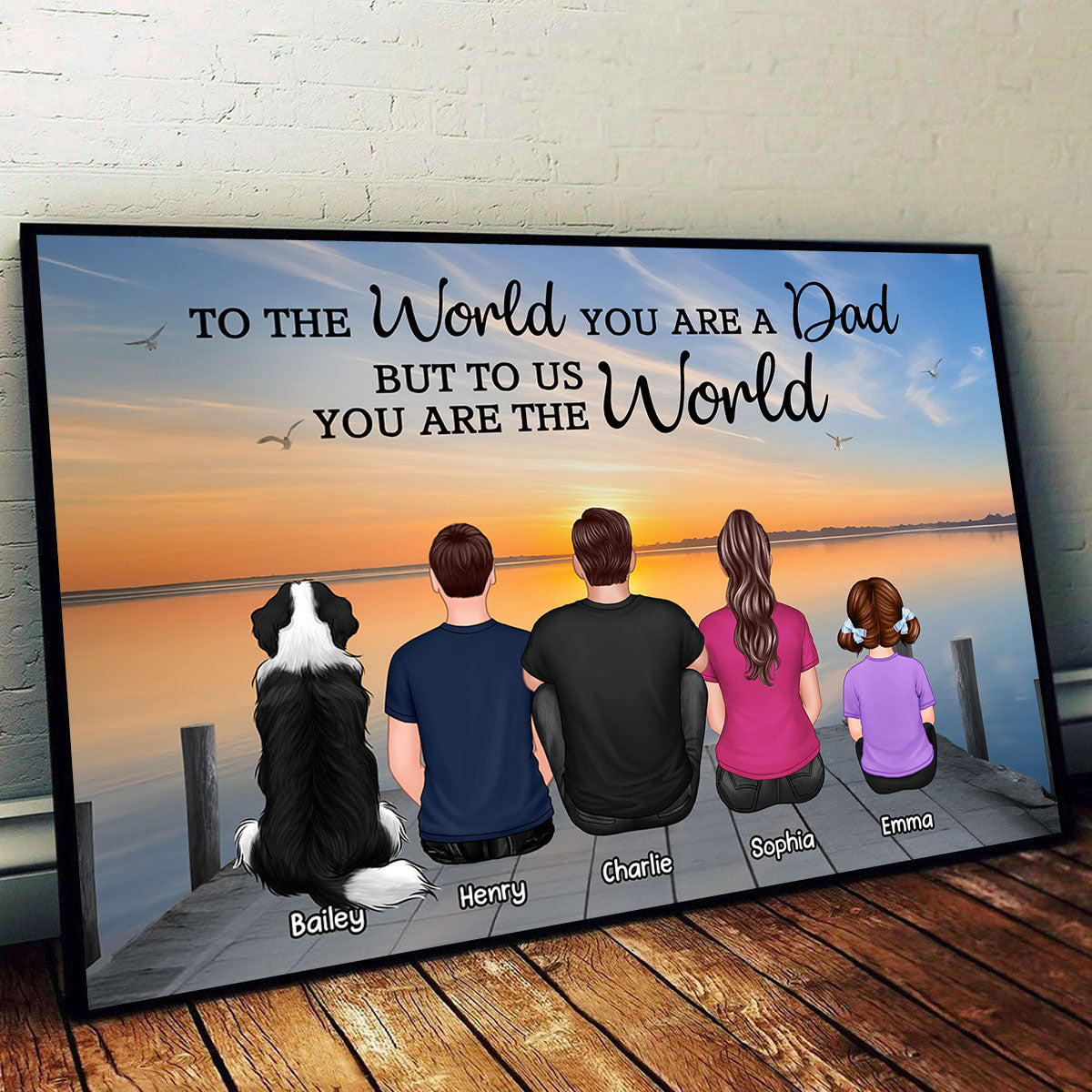 Lake Landscape To The World You Are A Dad Personalized Poster| Heartfelt Father's Day Gift For Dad, Husband