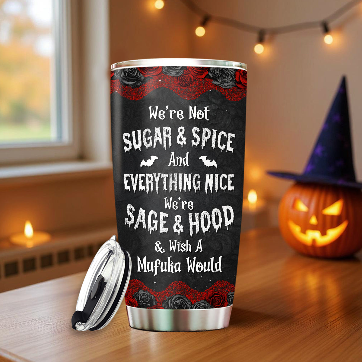 Halloween Witch Besties We're Not Sugar And Spice And Everything Nice Personalized Tumbler