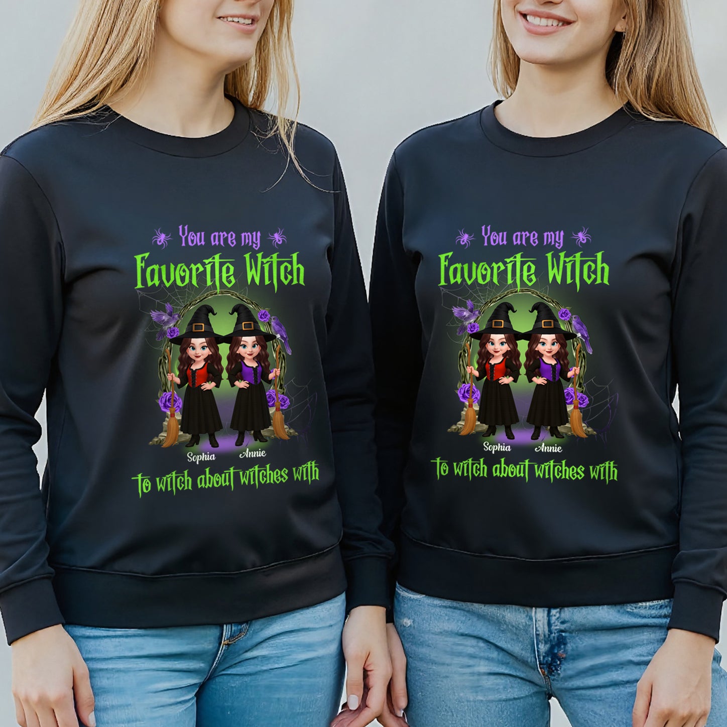 Halloween Witch Besties Witch About Witches Matching Personalized Sweatshirt