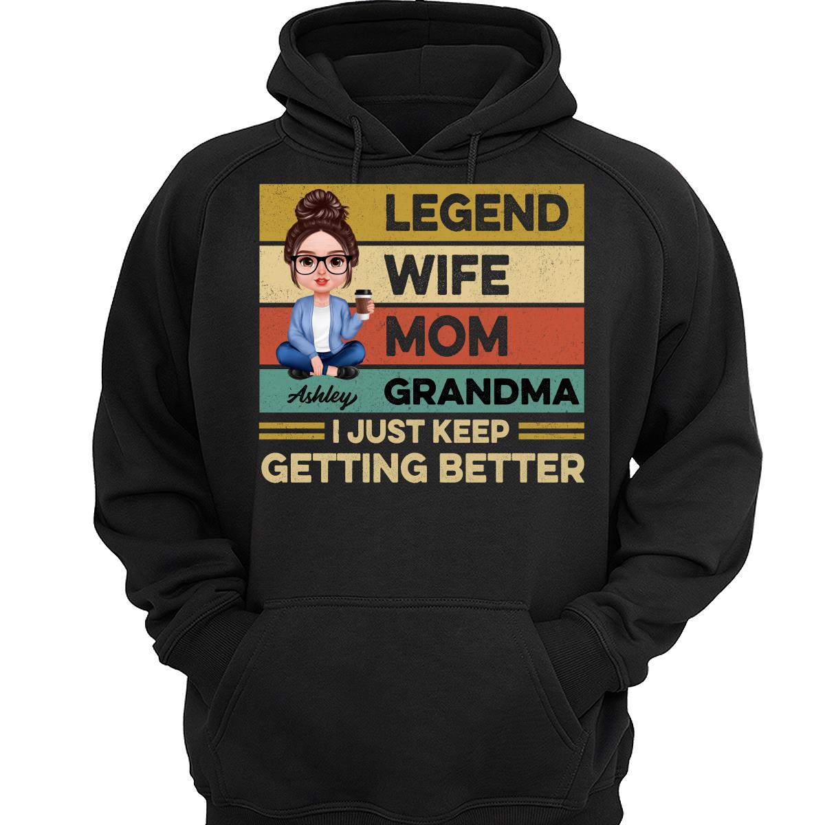 Grandma Just Keep Getting Better Realistic Doll Personalized Shirt