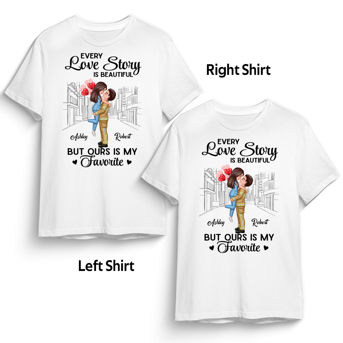 Our Love Story Is The Best Couple Hugging Kissing Gifts by Occupation Gift For Her Gift For Him Firefighter, Nurse, Police Officer Personalized Matching Shirts