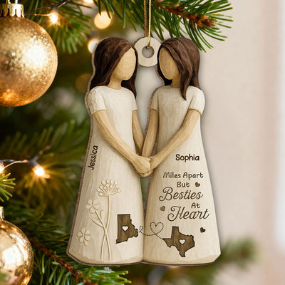 Miles Apart Besties At Heart 3D Effect - Personalized Wooden Ornament - Christmas Gift, Birthday Gift, Long Distance Friendship Gift for Best Friends