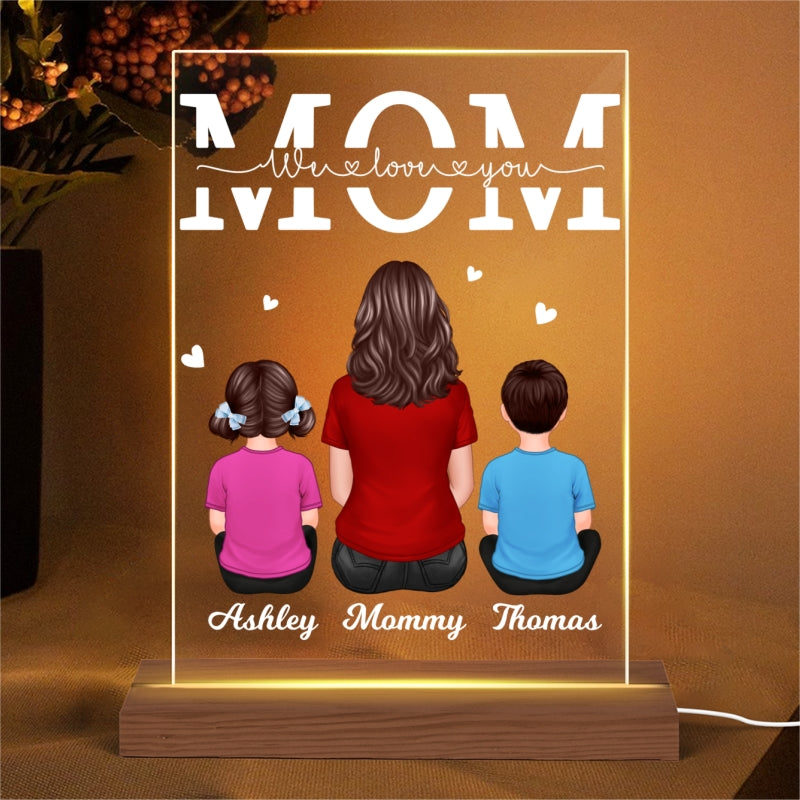 Mom We Love You Woman & Children Back View Personalized Rectangle Acrylic Plaque With LED Night Light