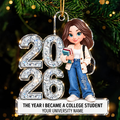 The Year I Became A College Student - Personalized Acrylic Ornament - Christmas Gift For College Students, Freshmen, Son, Daughter