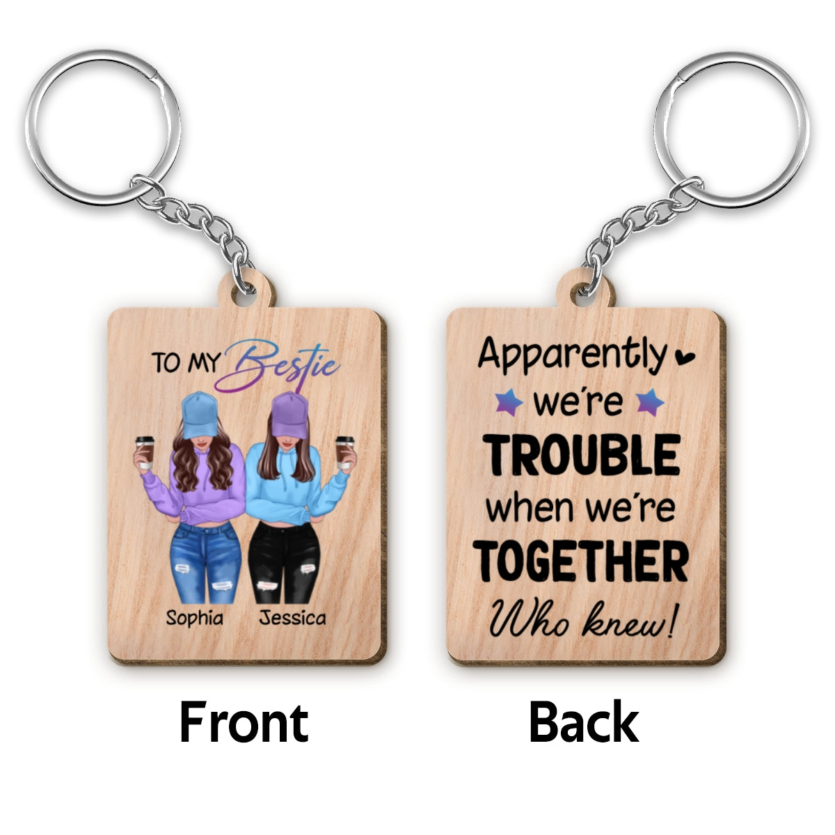 Front View Besties To My Bestie Personalized Wooden Keychain