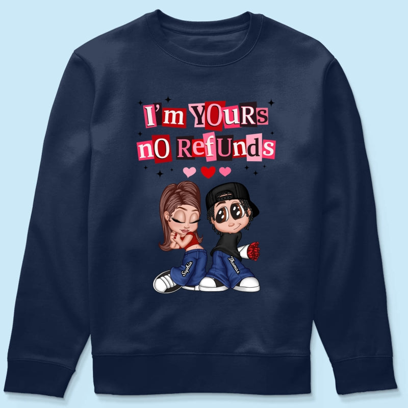 Y2K Couple I'm Yours No Refund - Personalized Shirt - Funny Valentine's Day Gift for Him, for Her, Matching Couple Shirts