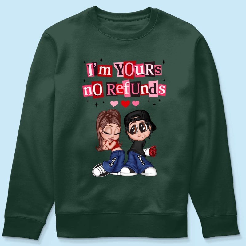 Y2K Couple I'm Yours No Refund - Personalized Shirt - Funny Valentine's Day Gift for Him, for Her, Matching Couple Shirts