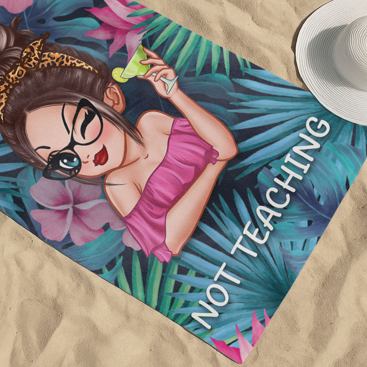 Beaching Not Teaching Custom Beach Towel for Teacher, Summer Trip Beach Towel