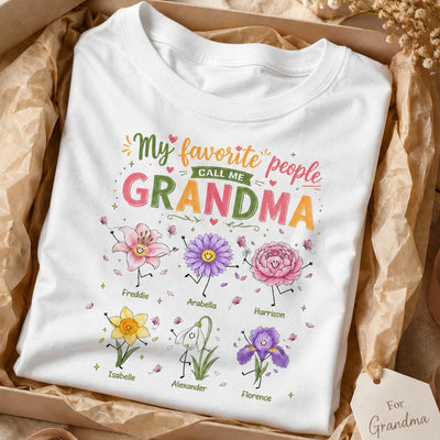 My Favorite People Call Me Grandma Cute Doodle Birth Month Flower - Personalized Shirt - Heartfelt Gift For Grandma, Mom