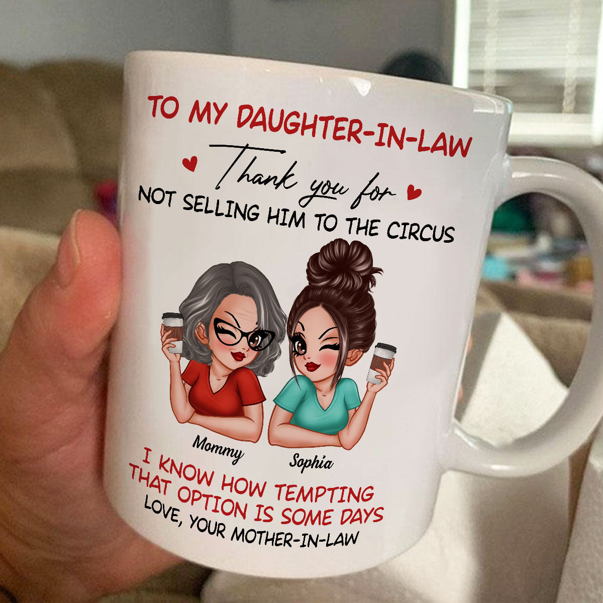 To My Daughter In Law Thank You For Not Selling My Son Funny Personalized Mug