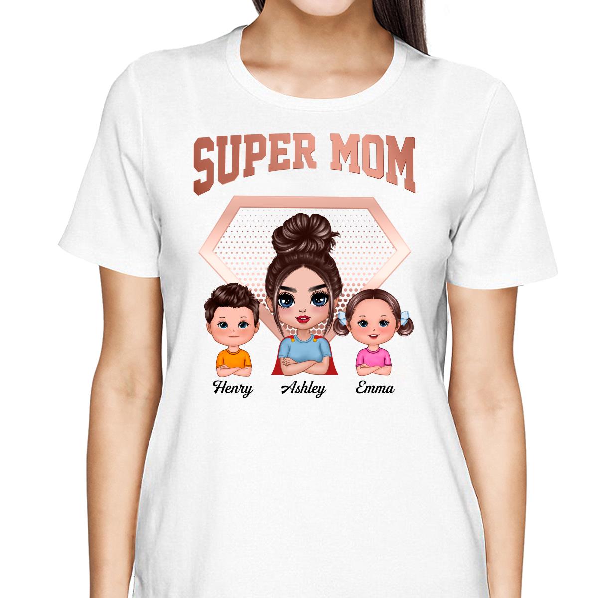 Super Mom Doll Mom & Kids Personalized Shirt