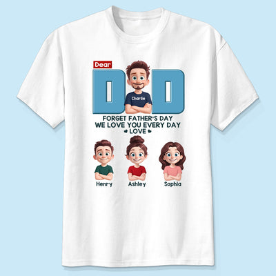 Cartoon Funny Style Dear Dad Forget Father's Day Personalized Shirt, Gift For Dad