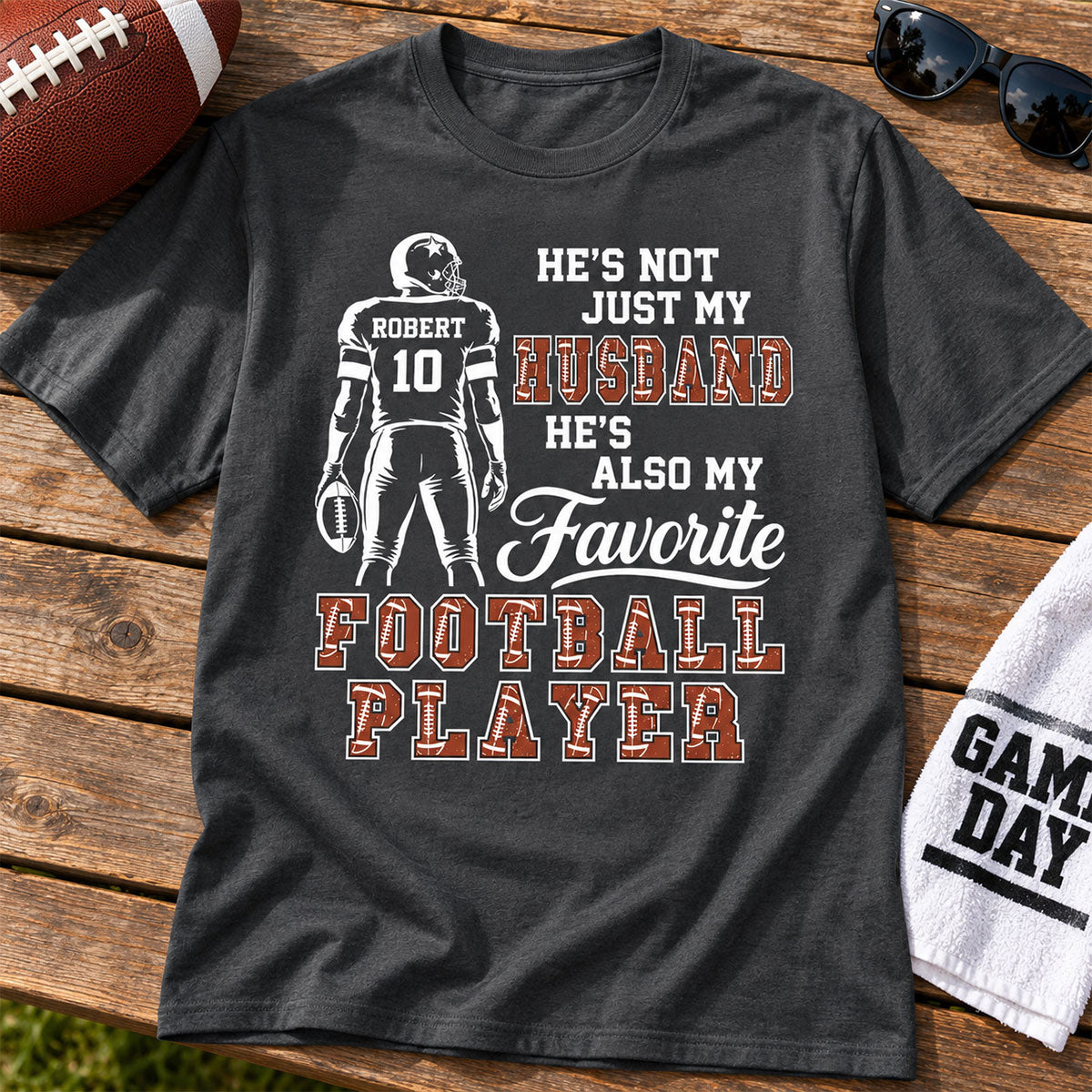 My Favorite Football Player - Personalized Shirt - Custom Game Day Shirt for Football Mom, Grandma, Girlfriend