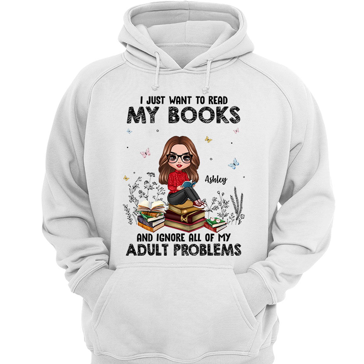 I Just Want To Read My Book And Ignore Adult Problems Personalized Shirt