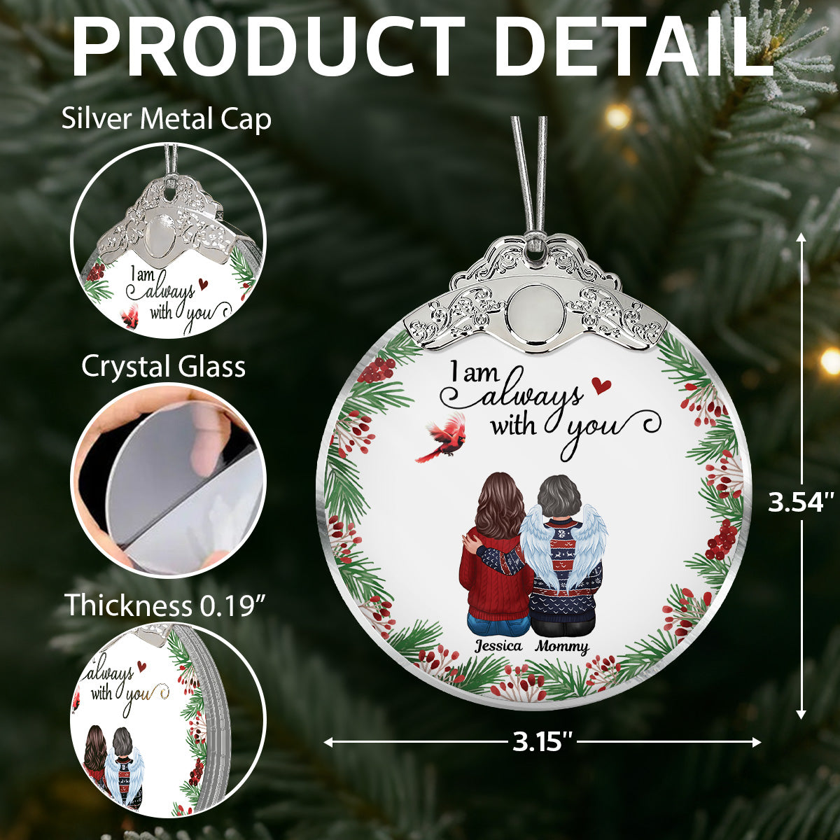 Holly Branch Always With You - Personalized Glass Ornament With Silver Cap - Christmas Memorial Keepsake For Family