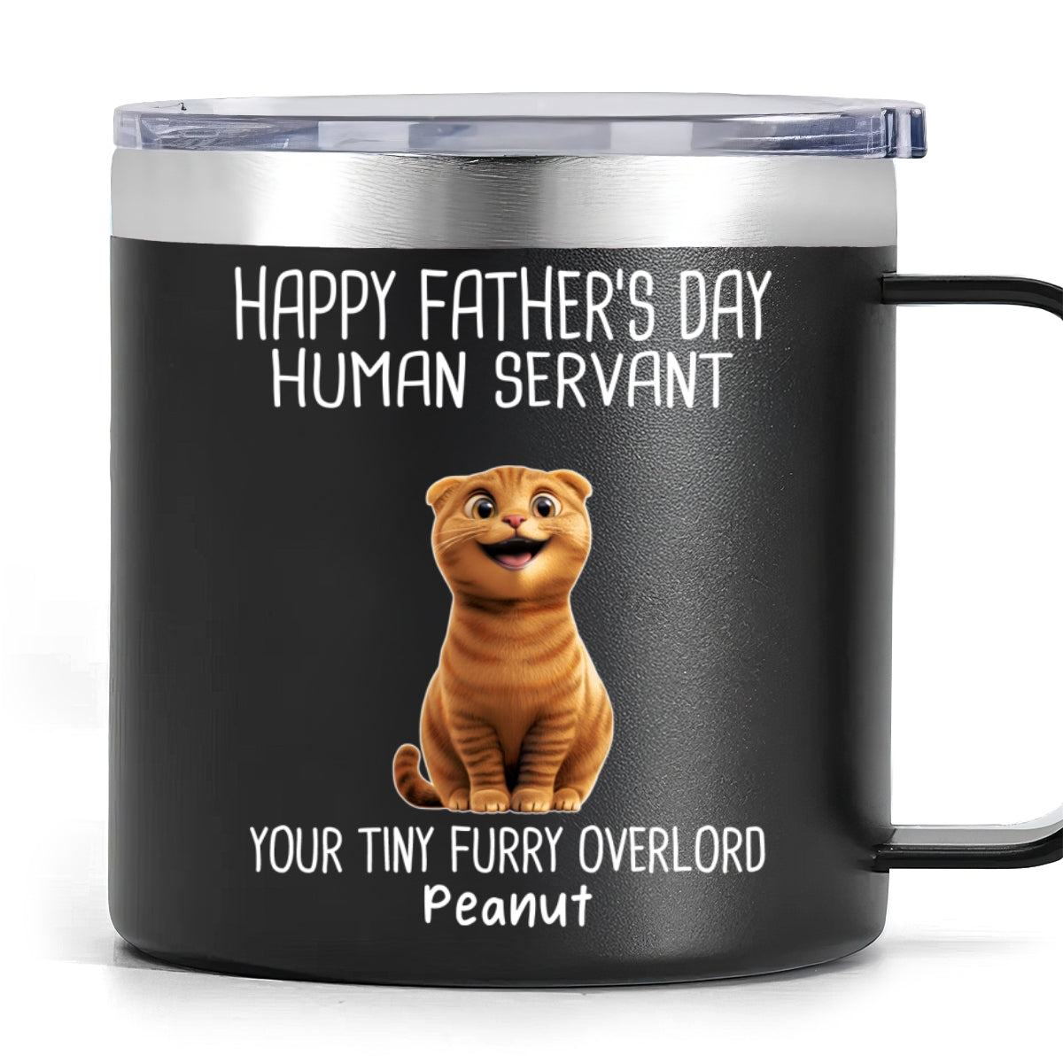 Happy Father's Day Human Servant Cartoon Funny Cats Personalized Stainless Steel Tumbler With Handle