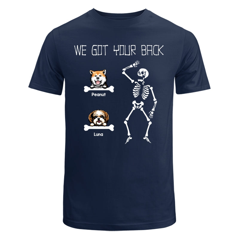 I Got Your Back Dogs On Bone Funny Gift For Dog Lover Personalized Shirt