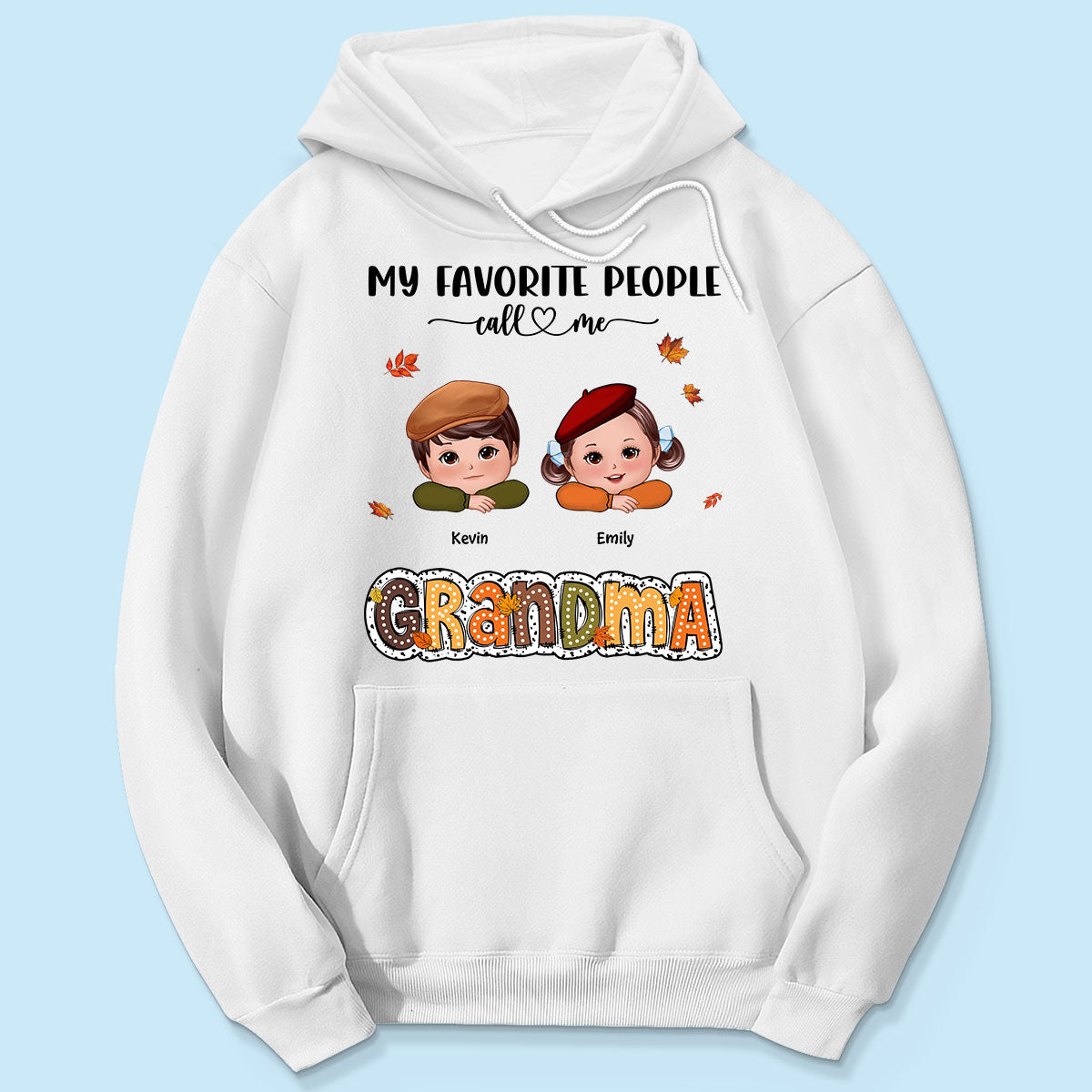 My Favorite People Call Me Grandma Fall Season Personalized Shirt, Fall Season Gift for Grandma