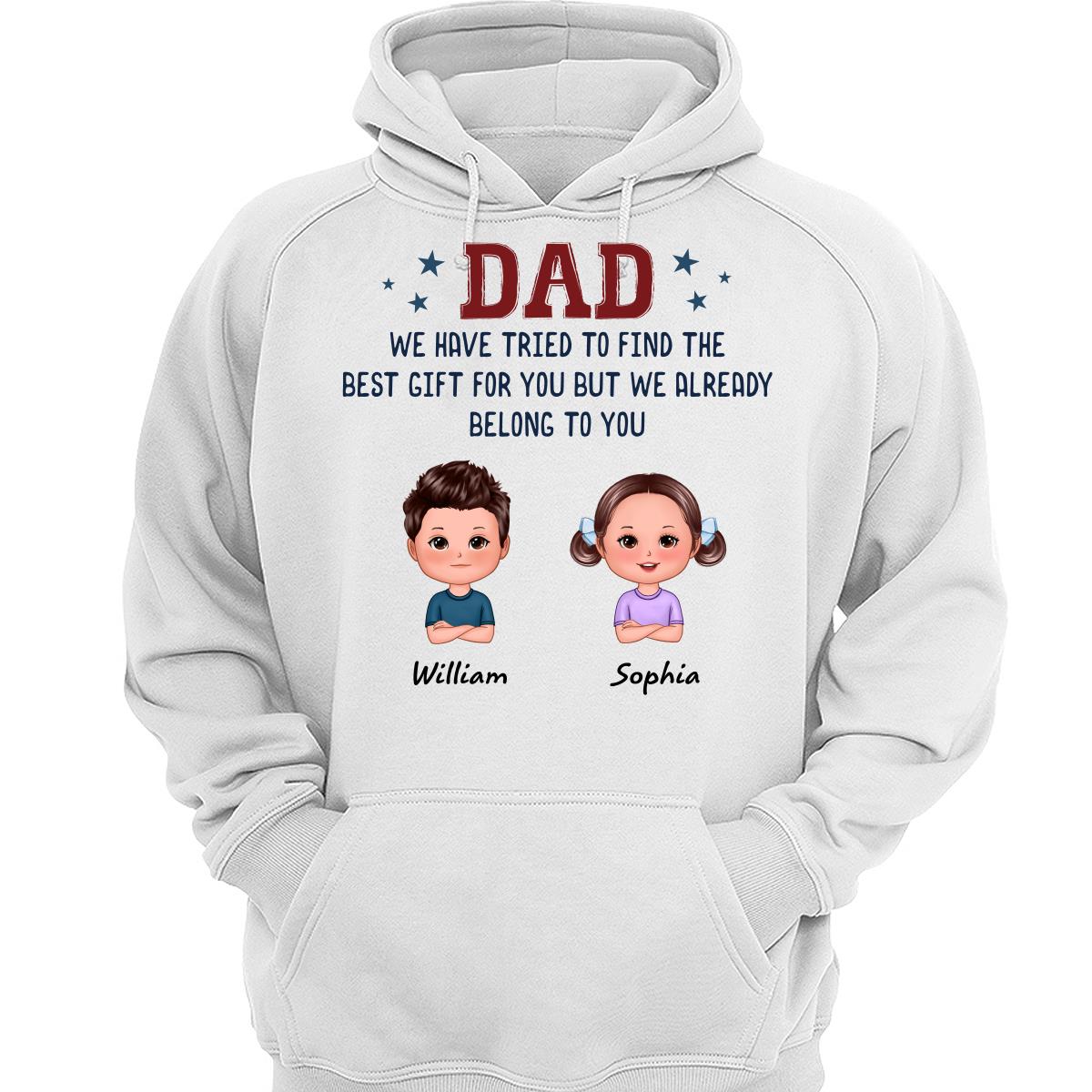 We Tried To Find Best Gift Kid Dog Cat Funny Gift For Dad Personalized Shirt