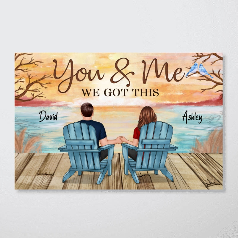 Lake View Back View Couple You & Me We Got This Personalized Horizontal Poster