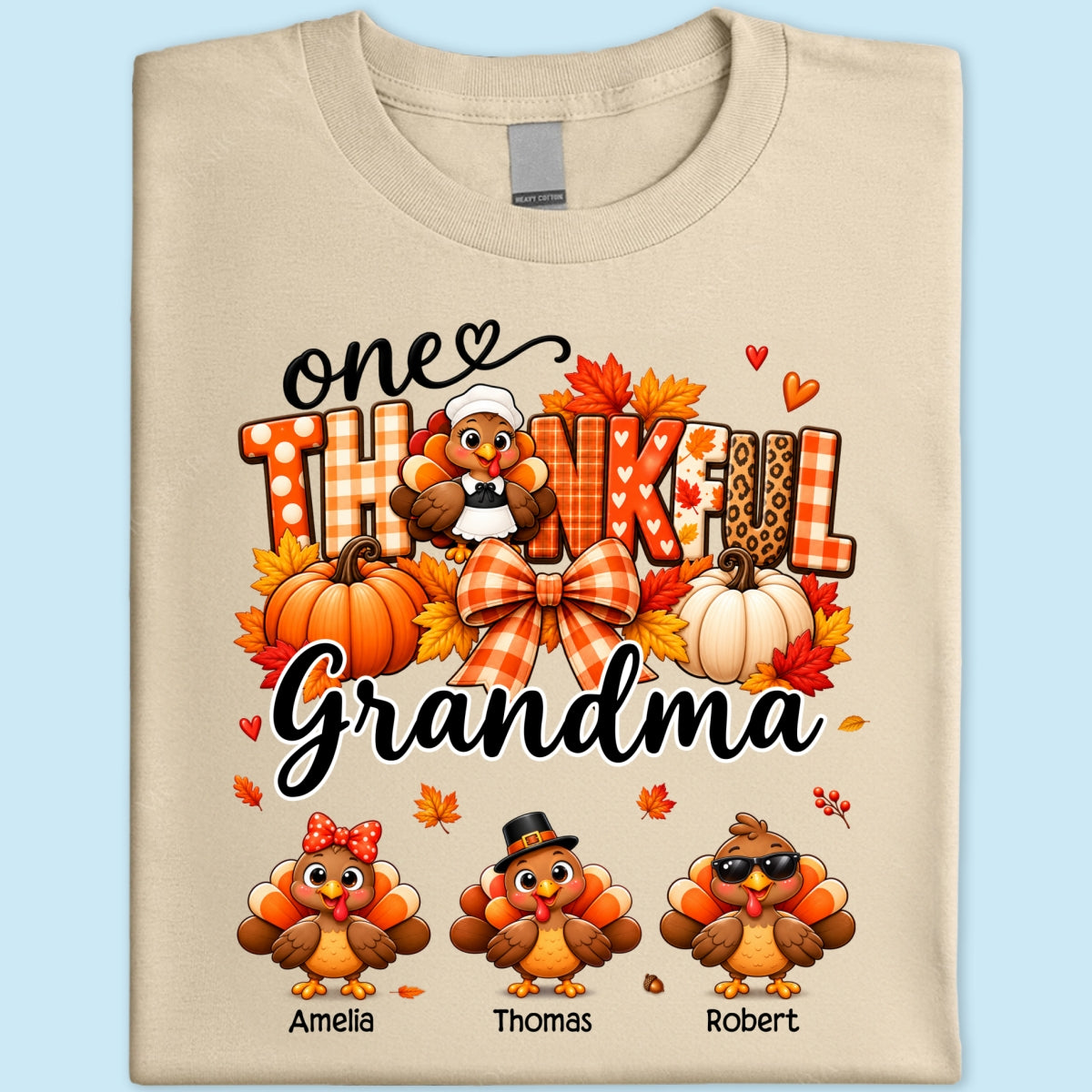 One Thankful Grandma Turkey Thanksgiving - Personalized Shirt - Gift For Mom, Grandma