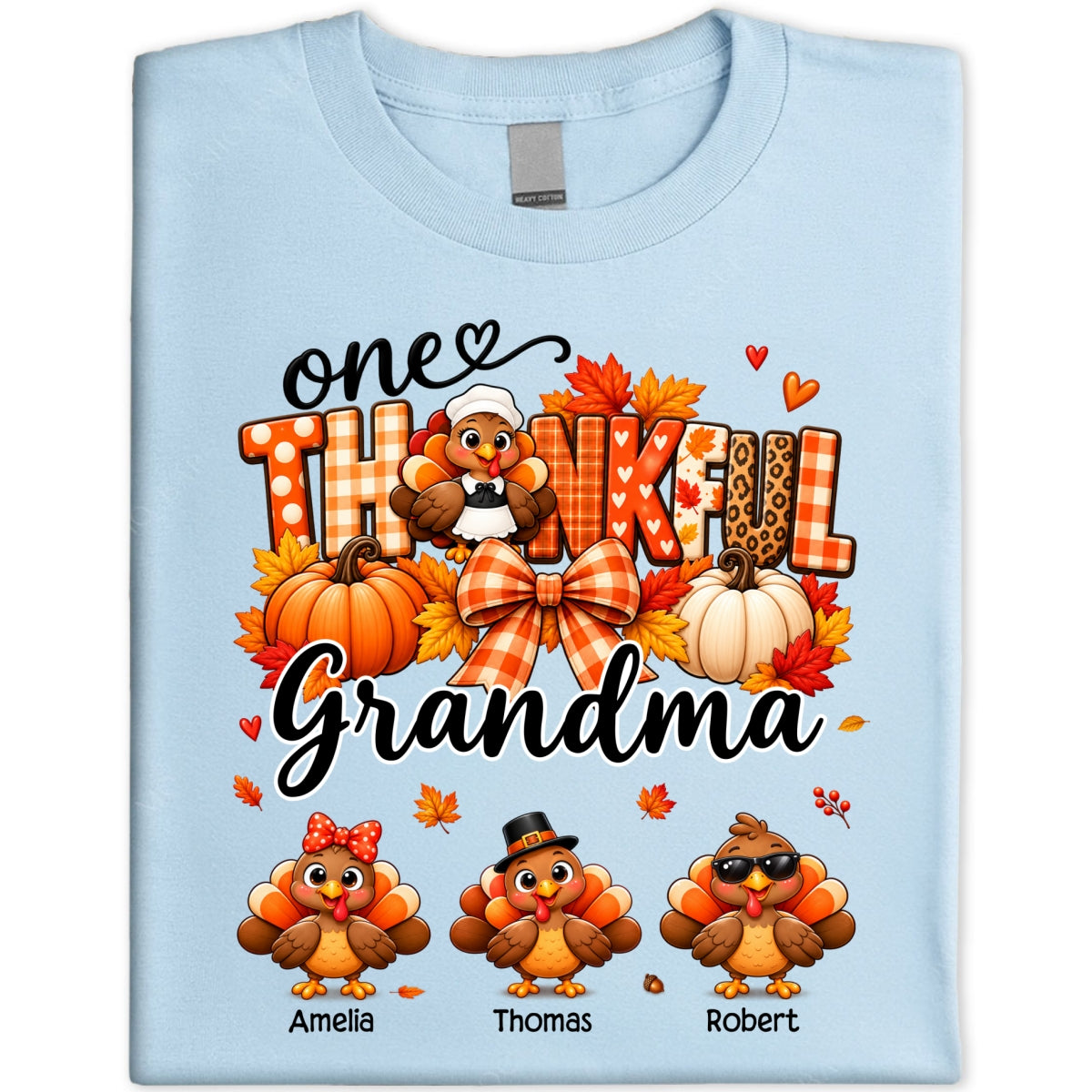 One Thankful Grandma Turkey Thanksgiving - Personalized Shirt - Gift For Mom, Grandma