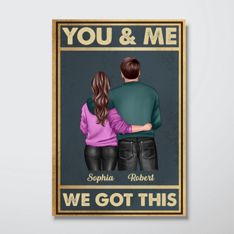 Vintage Background Back View Couple Hugging You & Me We Got This Personalized Vertical Poster