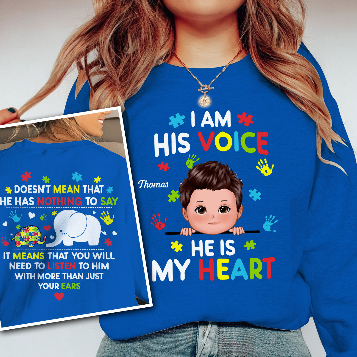 I'm His Voice Autism Mom Autism Dad Autism Awareness Personalized Double Sided Sweatshirt