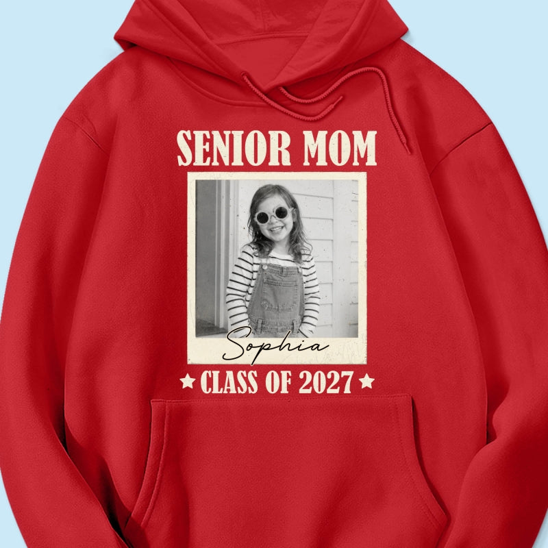 Senior Mom Dad Graduate Custom Photo - Personalized Shirt