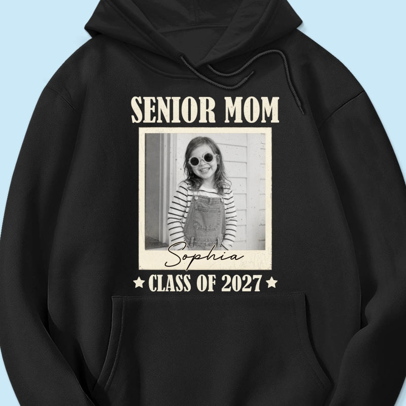 Senior Mom Dad Graduate Custom Photo - Personalized Shirt