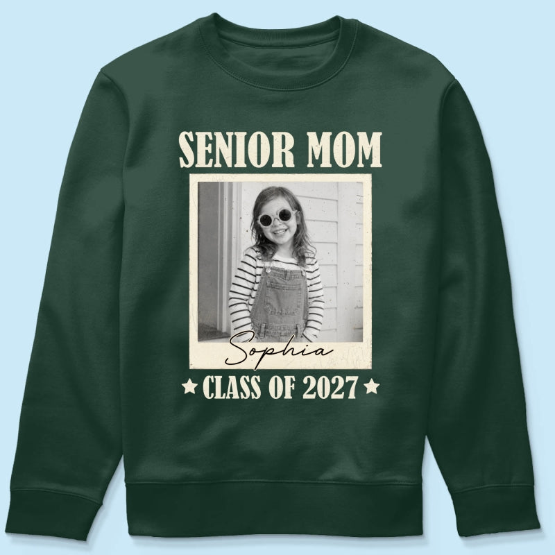 Senior Mom Dad Graduate Custom Photo - Personalized Shirt